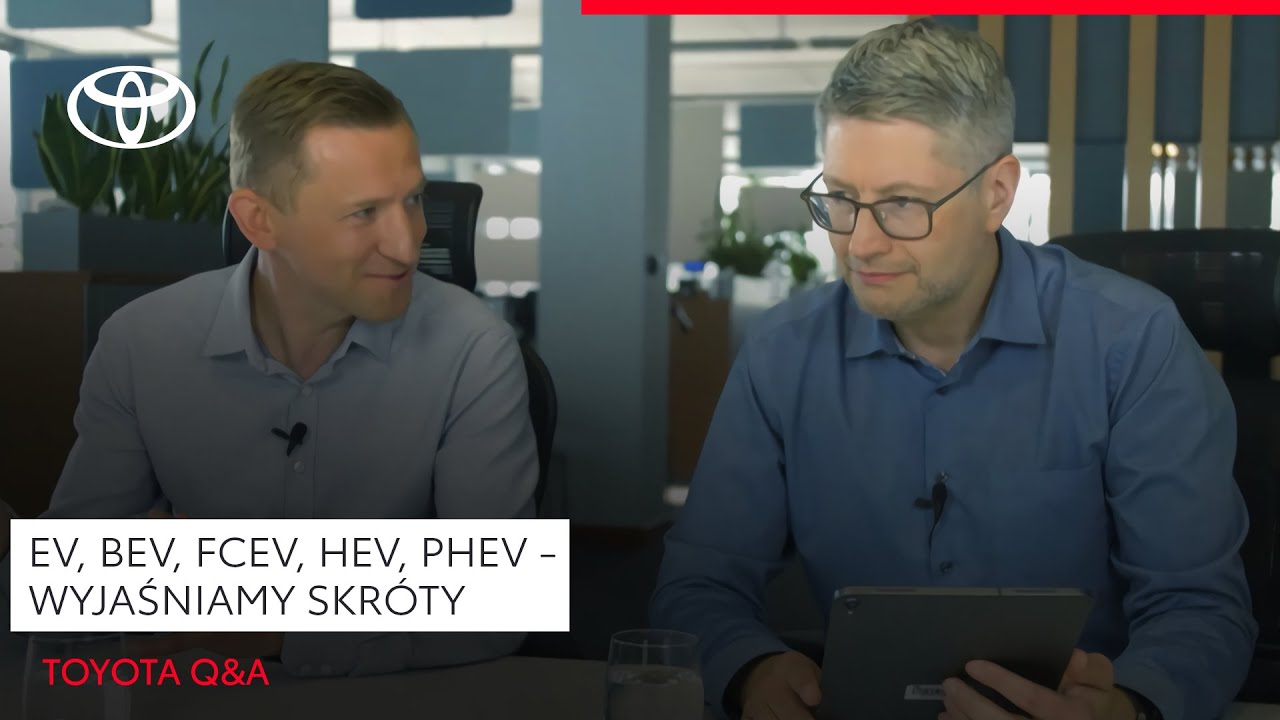 EV, BEV, FCEV, HEV, PHEV - wyjaśniamy skr&oacute;ty | Toyota Q&A