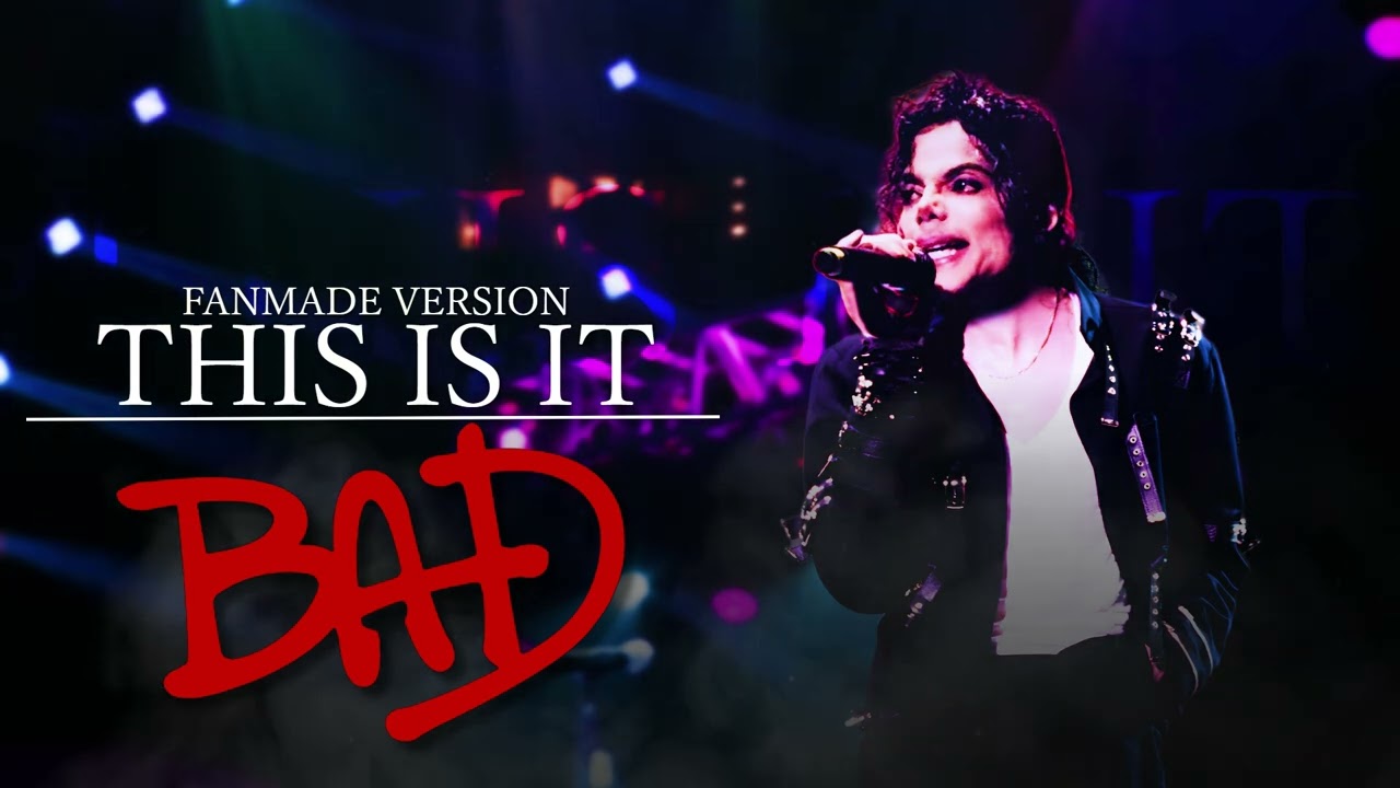 Michael Jackson's This Is It - Bad | Live at The O2 Arena Fanmade Version
