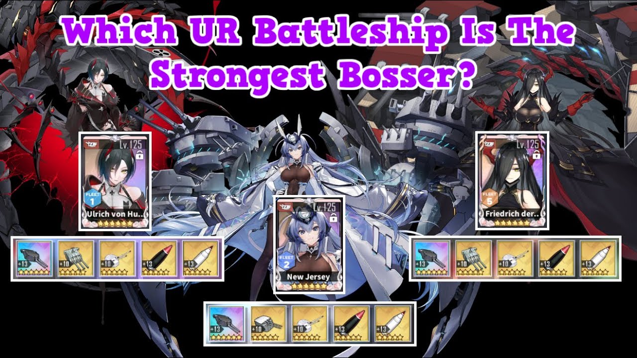 WHICH UR BATTLESHIP IS THE STRONGEST BOSSER? | Azur Lane