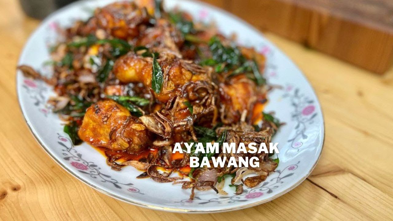 Ayam Masak Bawang Kak Yan |