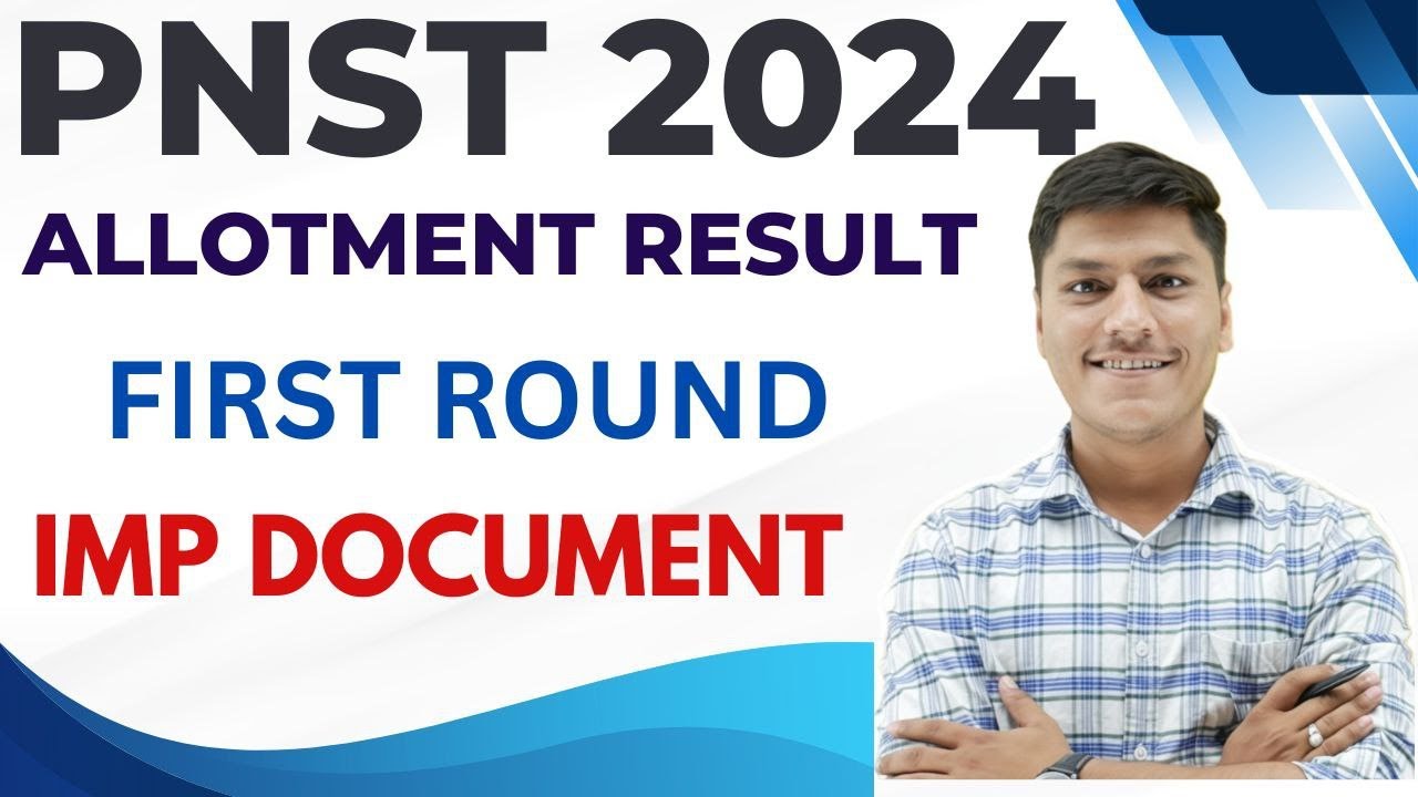 PNST ALLOTMENT  LIST 2024IMP DOCUMENT | PNST COLLEGE ADDMISSION PROCESS |