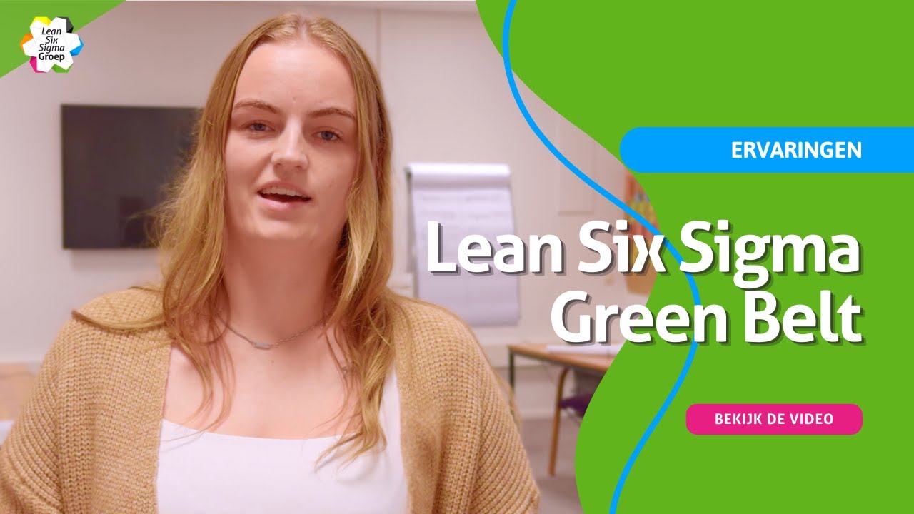 Waarom Lean Six Sigma Green Belt werkt in elke sector