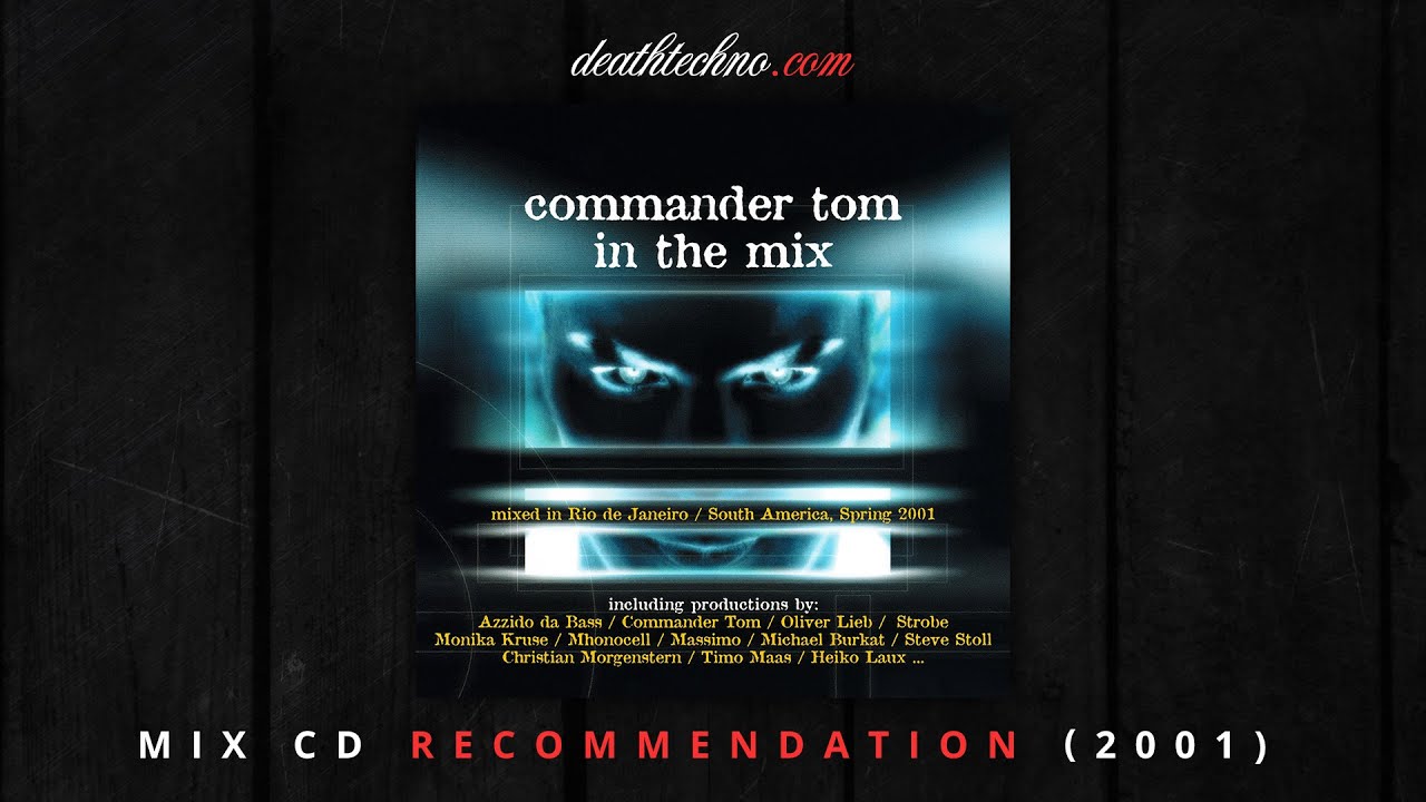 DT:Recommends | Commander Tom - In The Mix 5 (2001) Mix CD
