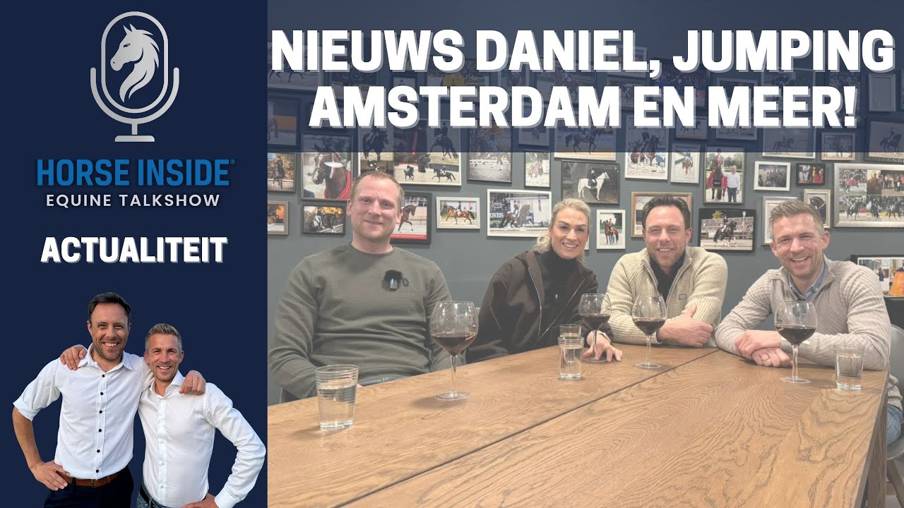Daniel deelt groot nieuws, mooie sport op Jumping Amsterdam en de Friese Hengstenkeuring en WINACTIE