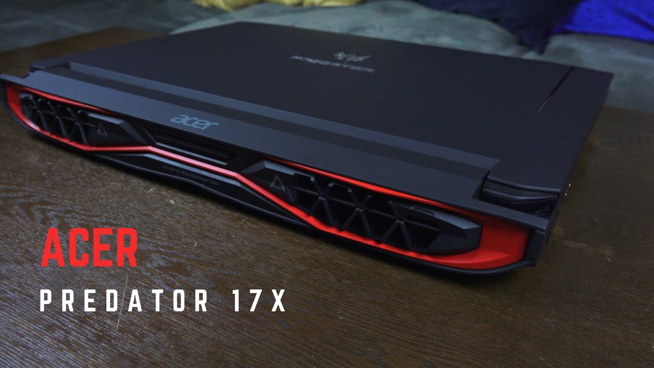 ACER Predator 17 X Review