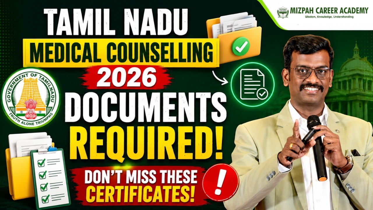 Tamil Nadu Medical Counselling 2026📄Documents Required | Don't Miss These Certificates | Mizpah