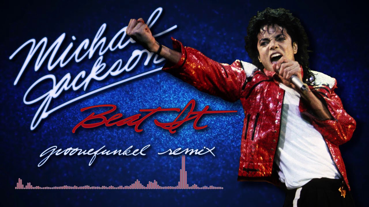Michael Jackson - Beat It (Groovefunkel Remix)