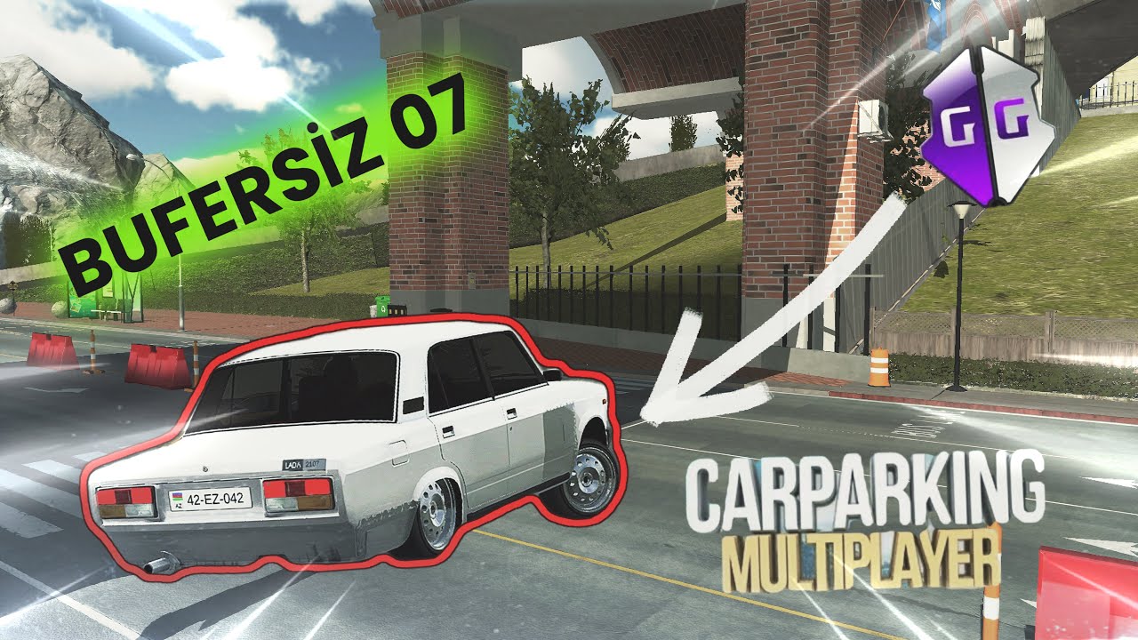 Car Parking Bufersiz 07 necə edilir (Game guardian)