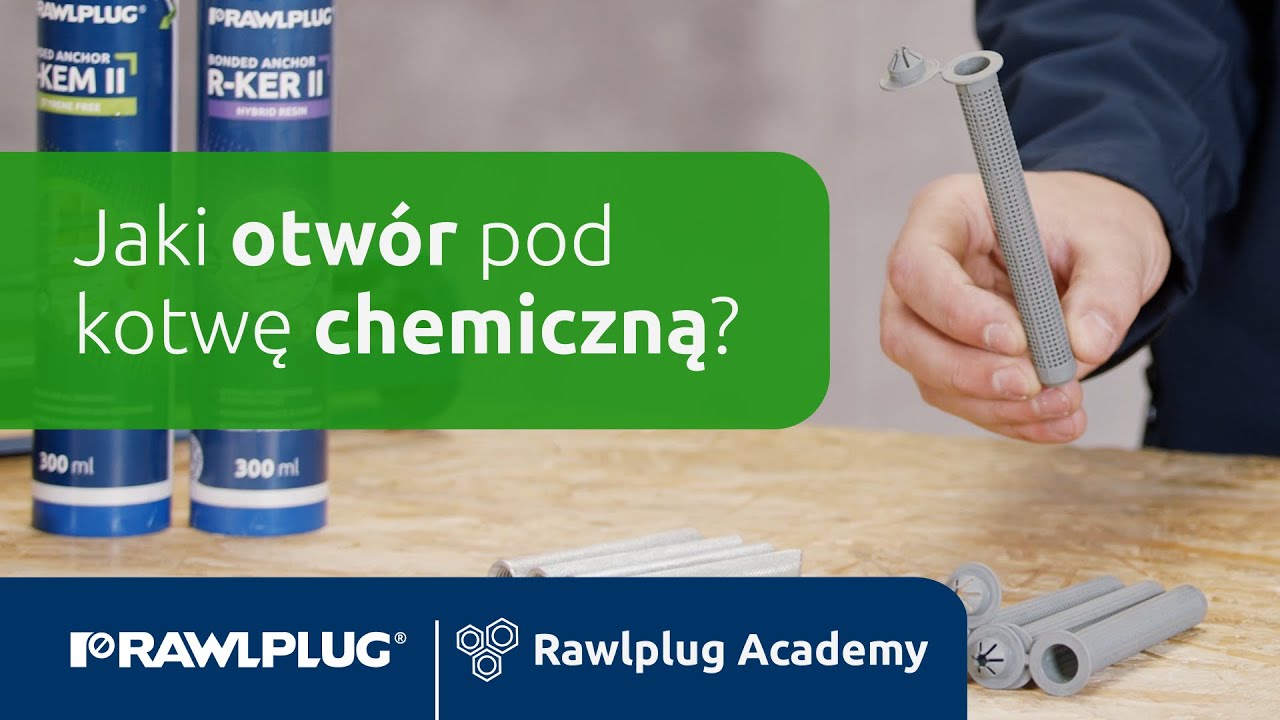 Rawlplug Academy: jaki otwór pod kotwę chemiczną