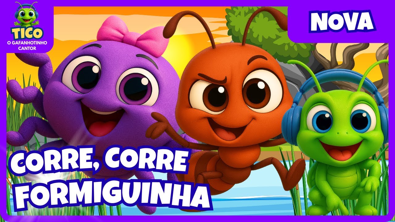 👉 Corre Corre Formiguinha 🐜 | 45 min M&uacute;sica Infantil Divertida com Tico e Turma