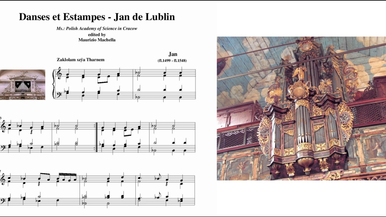 Jan de Lublin (1499c.-1548c.): Danses et Estampies