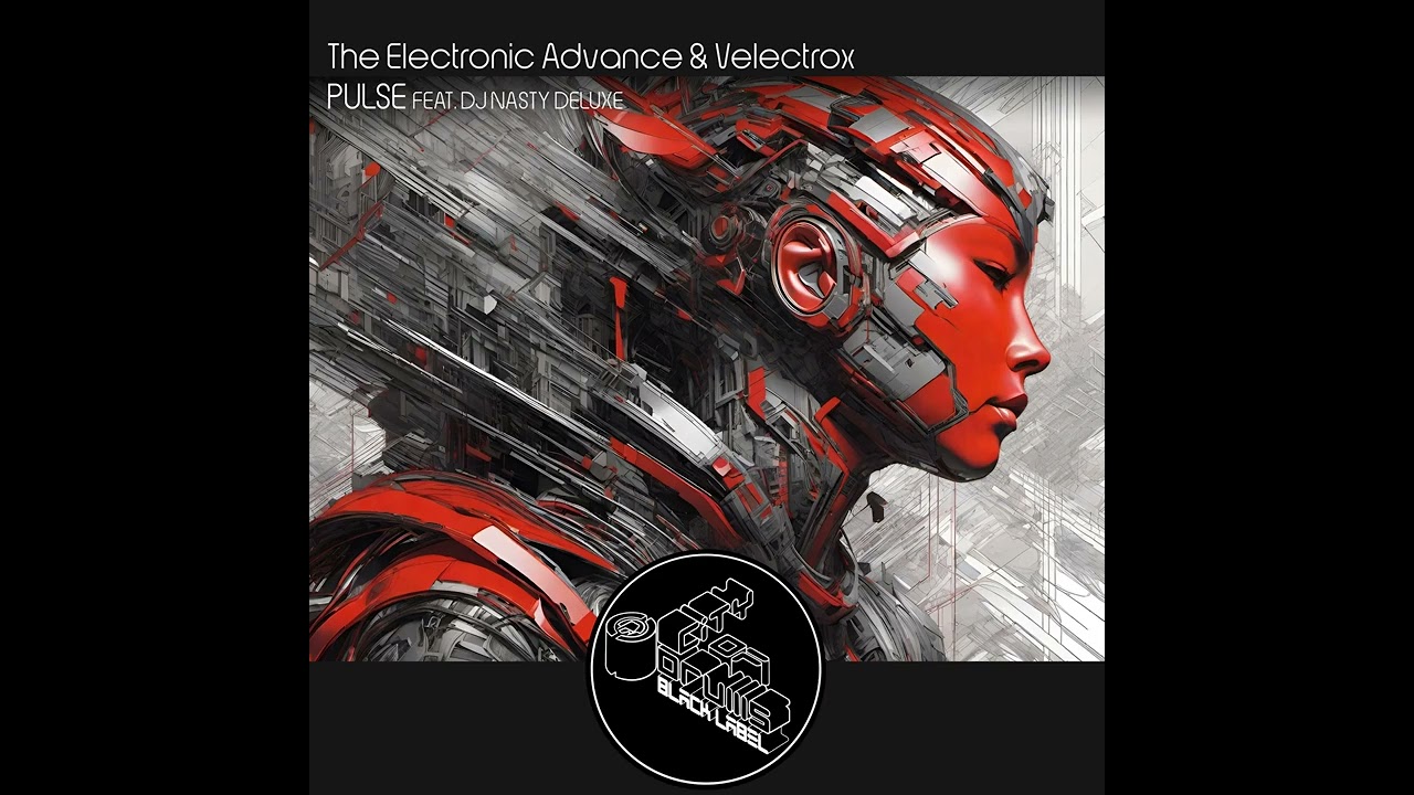 Velectrox, The Electronic Advance, DJ Nasty Deluxe - Pulse @CityofDrumsBlackLabel @djnastydeluxe
