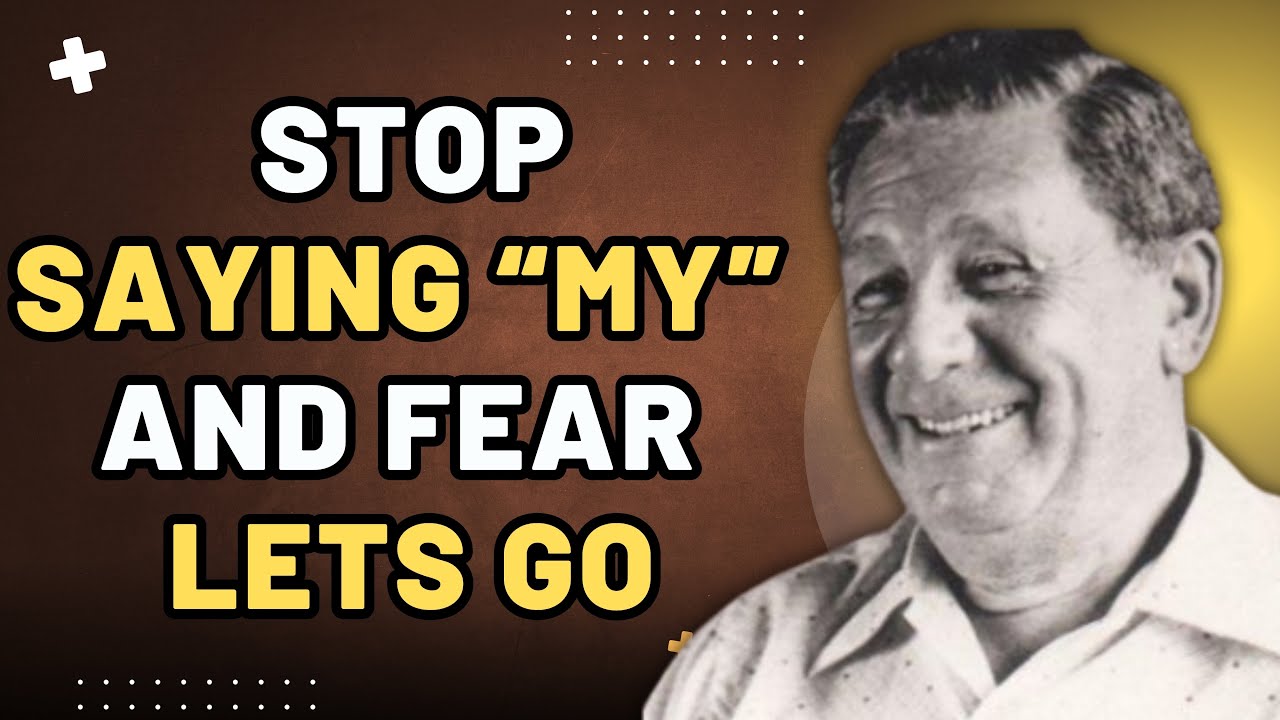 STOP SAYING “MY”: How JOEL S. GOLDSMITH Reveals the Secret to INSTANT PEACE