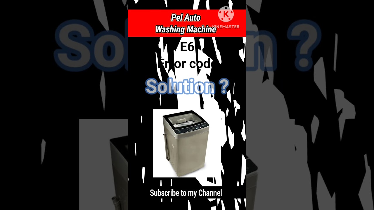 Pel Automatic Washing Machine E6 Error Solution | Washing Machine E6 Error Fix