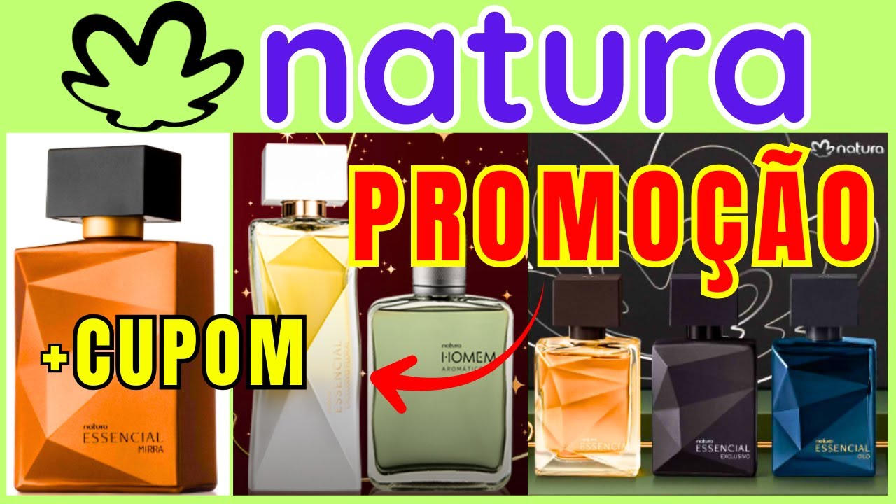 NATURA OFERTAS + PERFUMES NATURA CUPOM de DESCONTO + NATURA PROMOÇÕES.