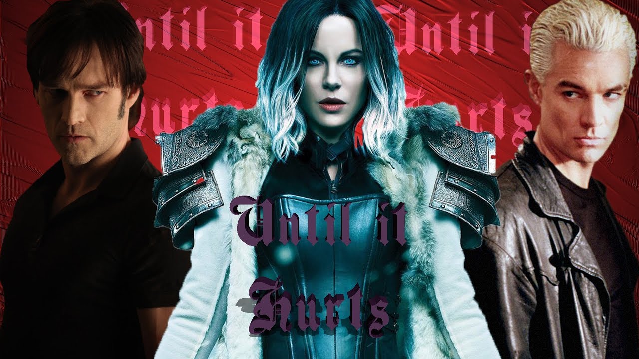 ► Tribute ϟ Vampire Multifandom | ☯ Until It Hurts ☯