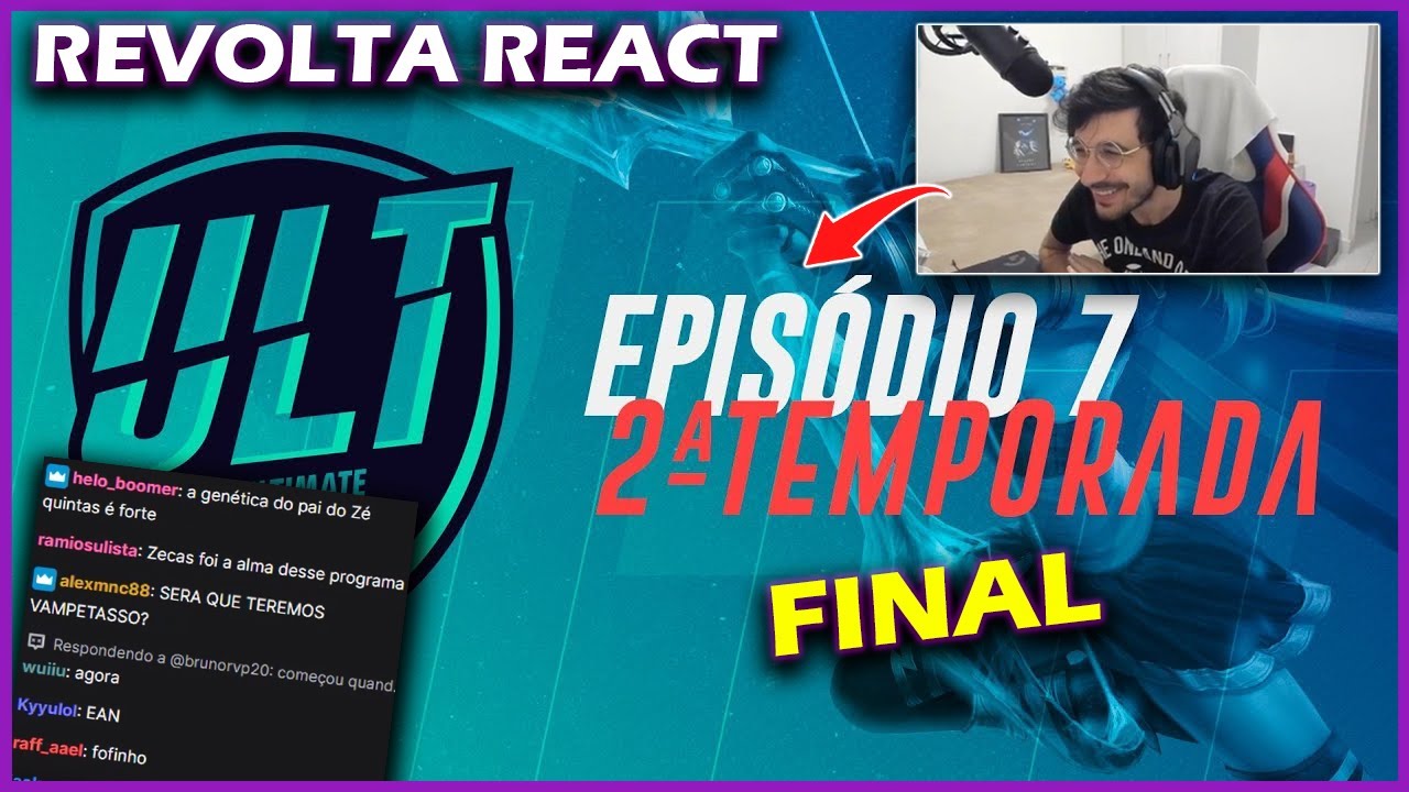 REVOLTA REACT | ULT EP 7 TEMP 2 (FINAL)