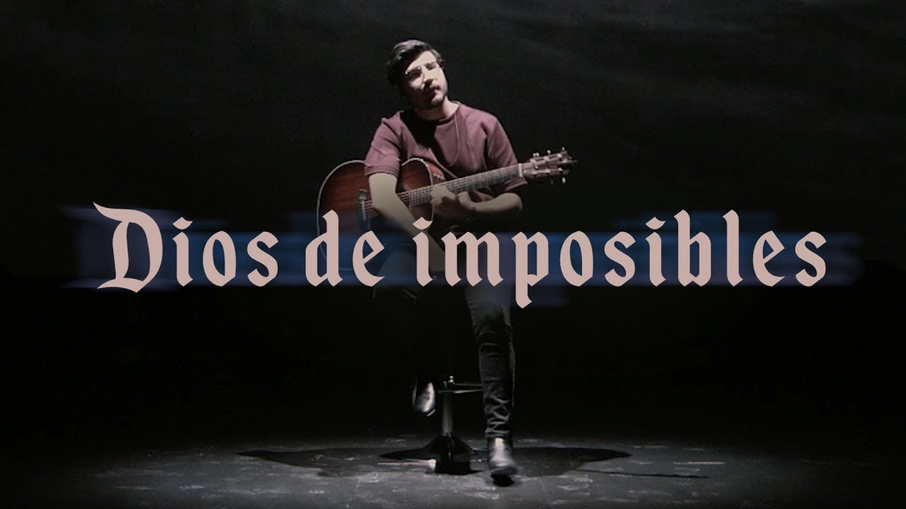 Un Coraz&oacute;n - Dios de Imposibles (Video Lyric)