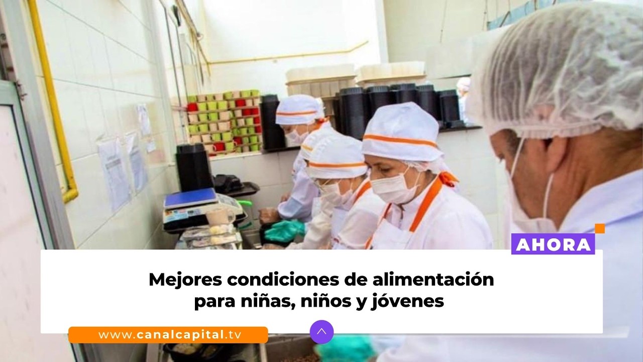 Bogotá proyecta ampliar al 55% la entrega de alimentos calientes en colegios distritales |Actualidad
