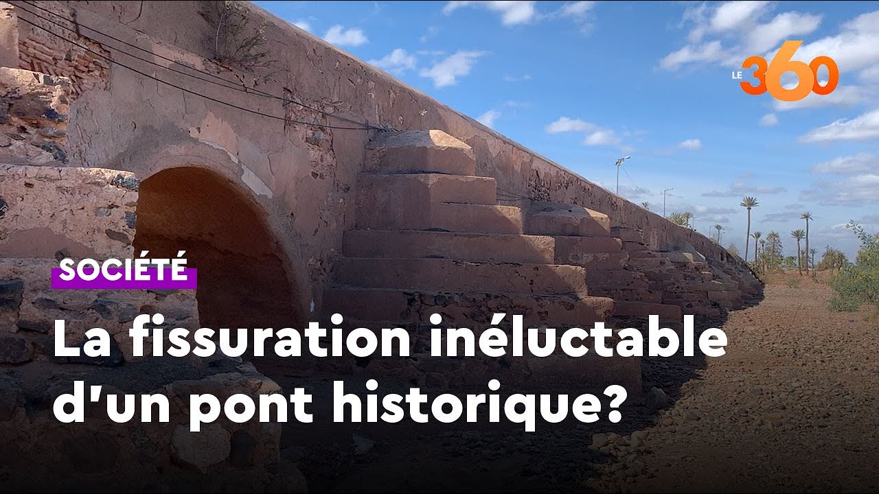 A Marrakech, l’effritement inéluctable d’un pont historique