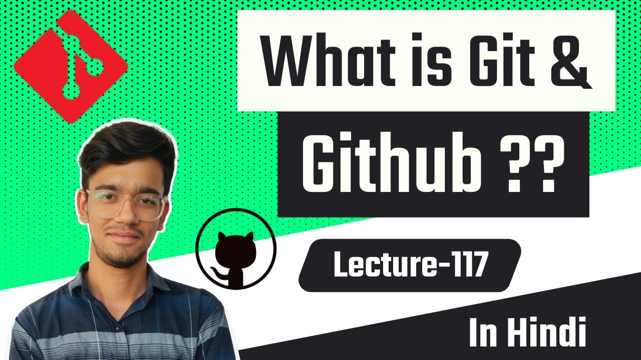 Introduction to Git & Github | Ep-117
