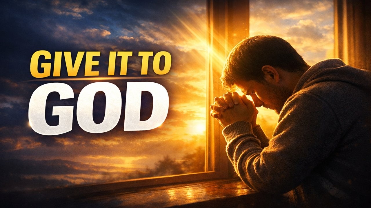 Morning Prayer For Peace of Mind | Give Your Worries To God.