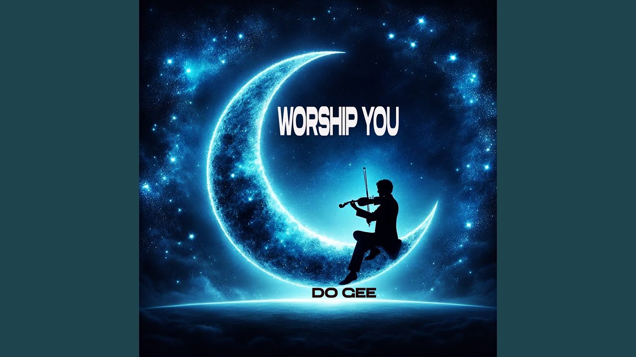 Worship You