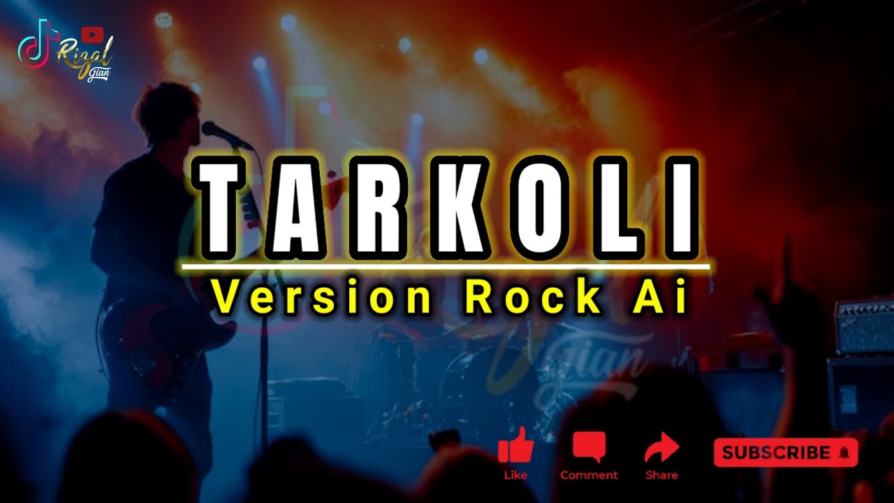 TARKOLI - VERSION ROCK AI TERBARU 2026