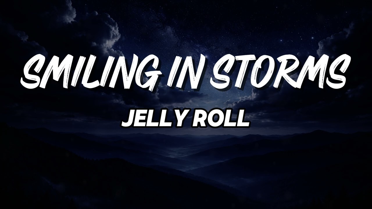 Jelly Roll - Smiling In Storms (NEW SONG 2026) - Cover Remix | Country Music, Rap, Hip Hop (LYRICS)