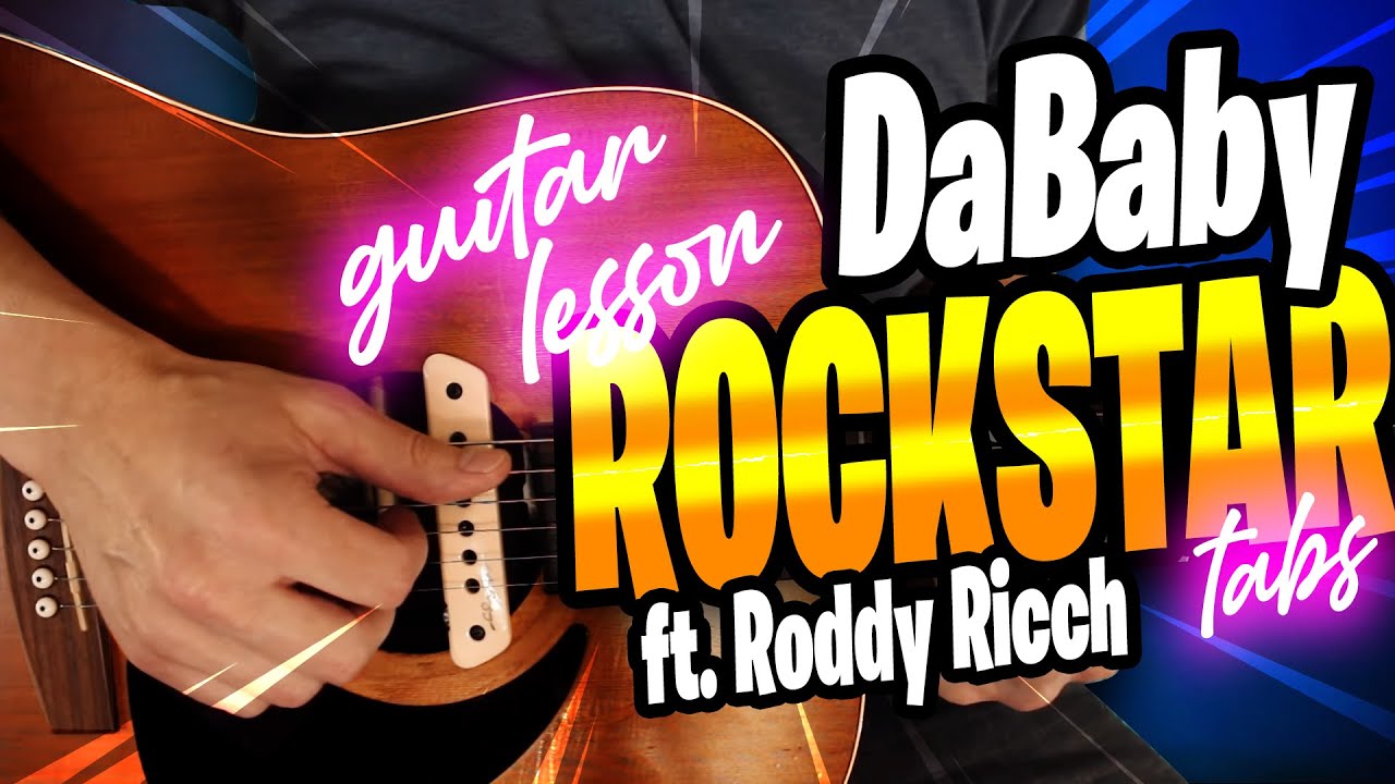 ROCKSTAR - DaBaby, Roddy Ricch - Guitar Lesson