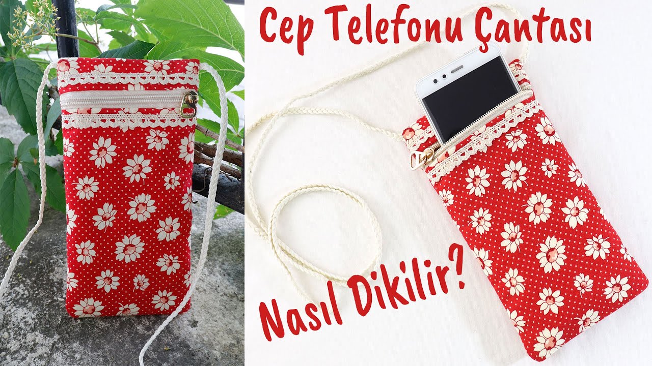 Kolay Cep Telefonu Çantası Dikimi |Kumaş Cep Telefonu Çantası Nasıl Dikilir?