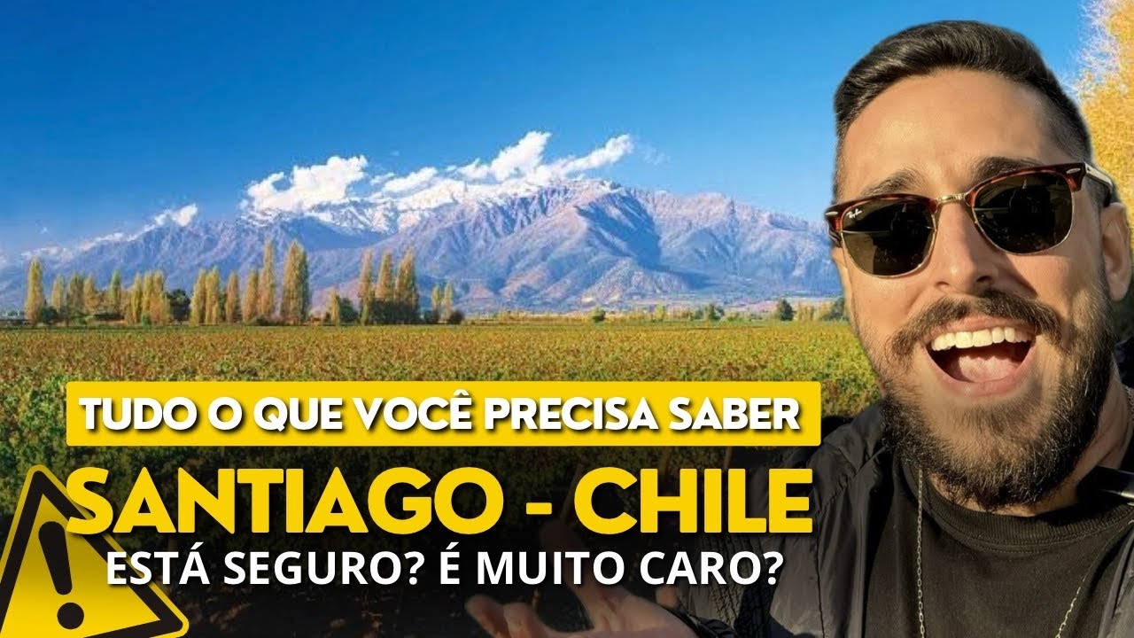SANTIGO - CHILE | GUIA COMPLETO COM PREÇOS - Roteiro, Dicas, Câmbio, Hospedagem, Comer barato E MAIS