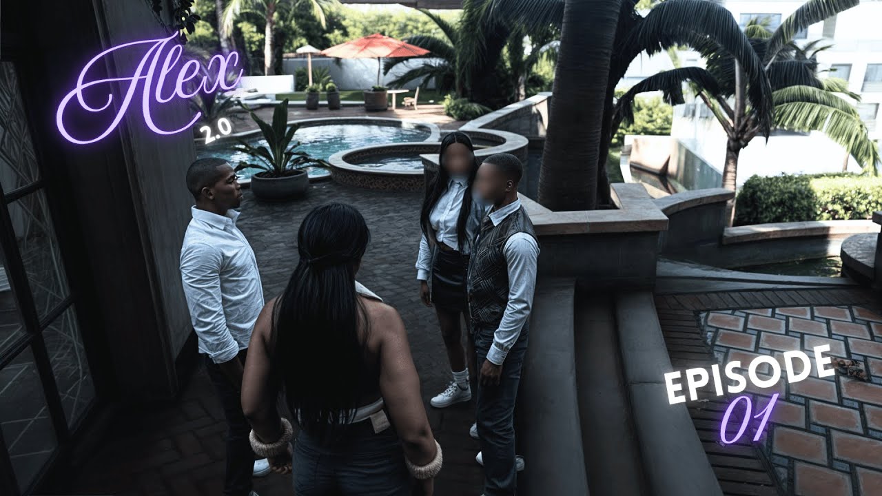 Alex 2.0 | EP01
