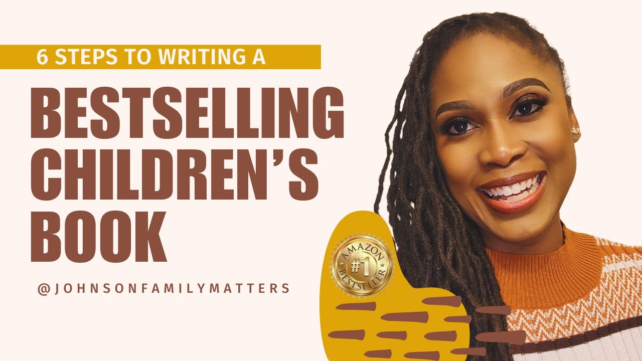 6 Steps To Writing Children's Books That Actually Sell!