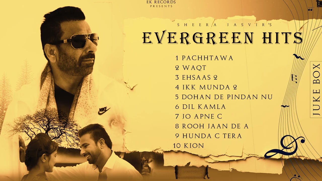 Evergreen Hits | Sheera Jasvir (Jukebox) Punjabi song 2025 | Punjabi song 2025 | Sad Song