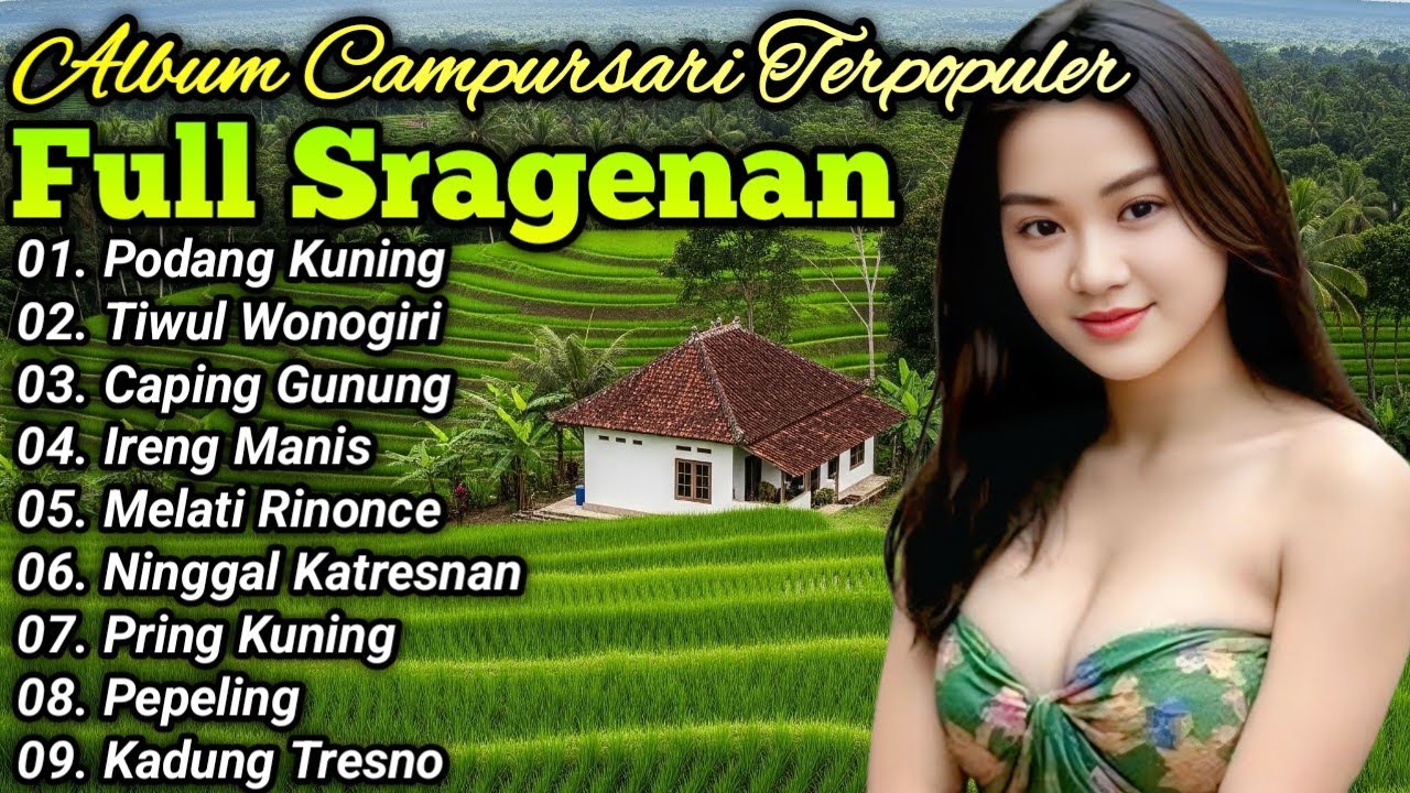 ALBUM CAMPURSARI TERPOPULER FULL SRAGENAN KOPLO COCOK UNTUK KARAOKE - LANGGAM CAMPURSARI TERBARU 