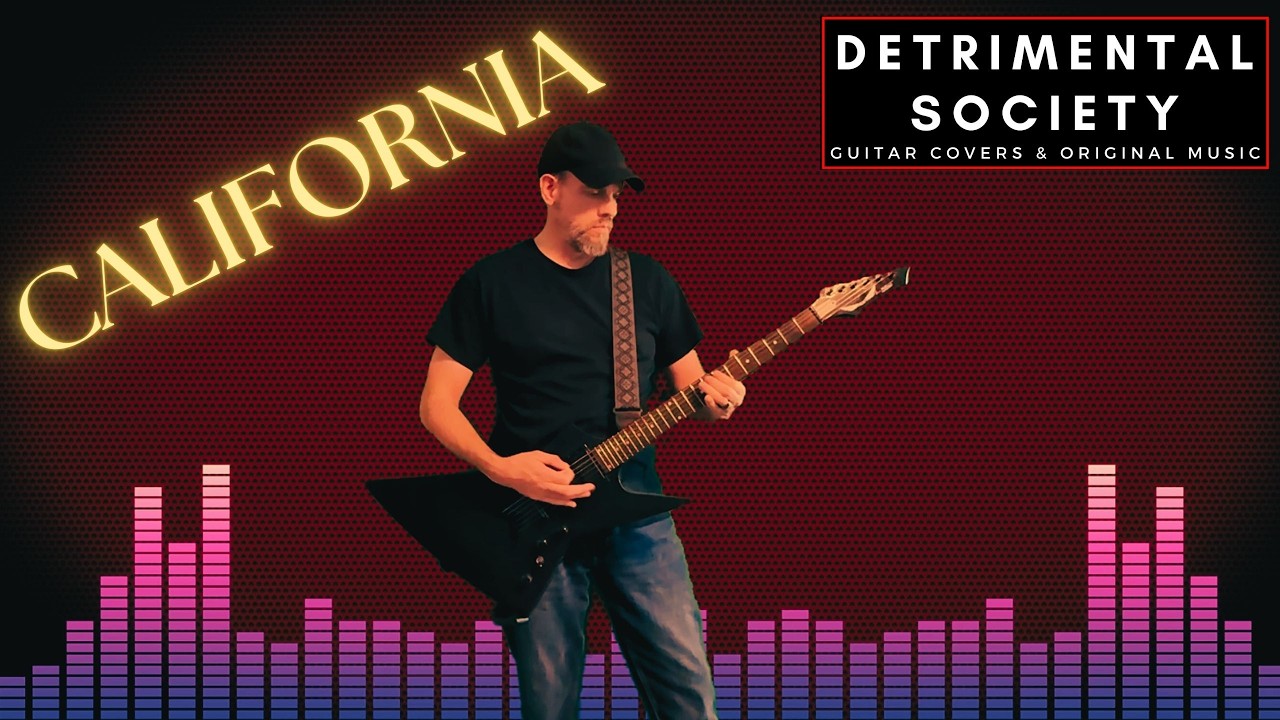 California - Original Song by Detrimental Society