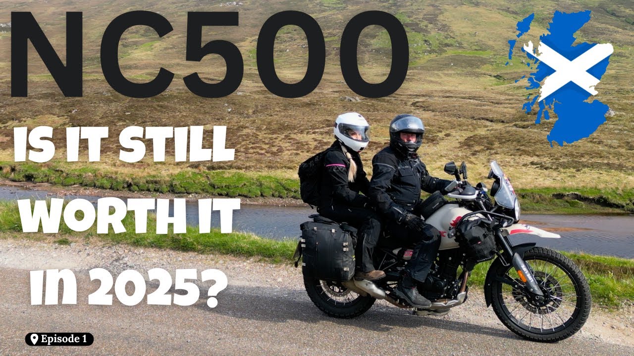 Has the NC500 Had Its Day? Riding Scotland&rsquo;s Most Famous Route in 2025! (eps1)