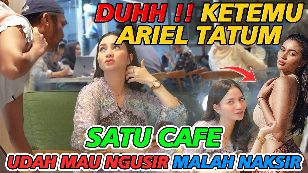 duhh !! Ketemu ARIEL TATUM Satu Cafe Udah Mau Usir, Malah Naksir