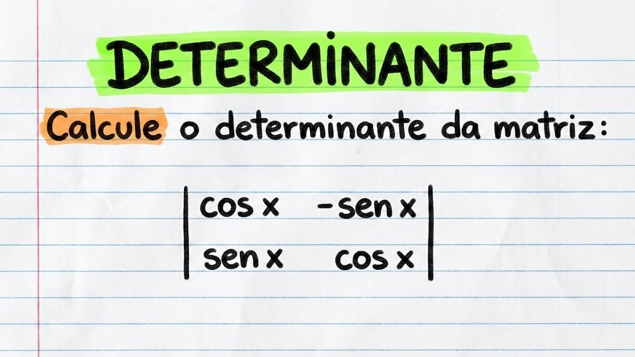 Determinante 2x2 com Funções Trigonométricas