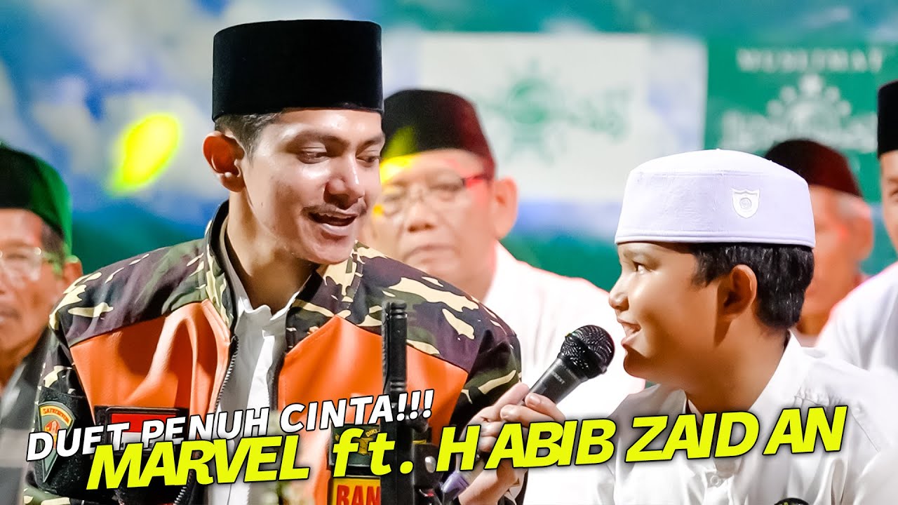 DUET CINTA HABIB ZAIDAN & MARVEL - ADINULANA, SHOLATUN, ALLAHUL KAFI   ft.  SEKAR LANGIT