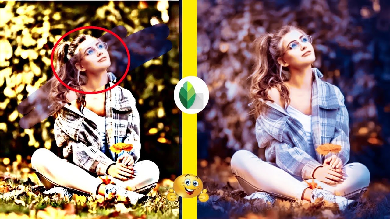 Snapseed Creative Photo Editing - Snapseed FaceSmooth Photo Editing Trick