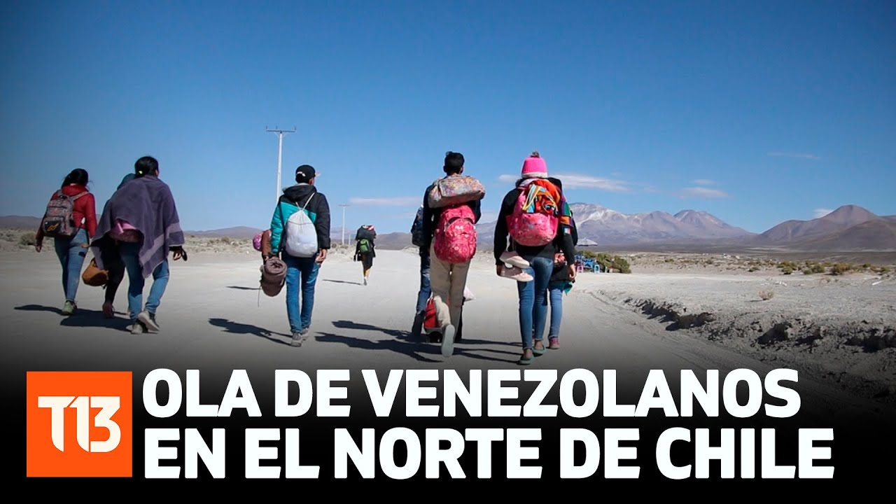 Pueblos nortinos al borde del colapso: 150 venezolanos cruzan diariamente la frontera chilena