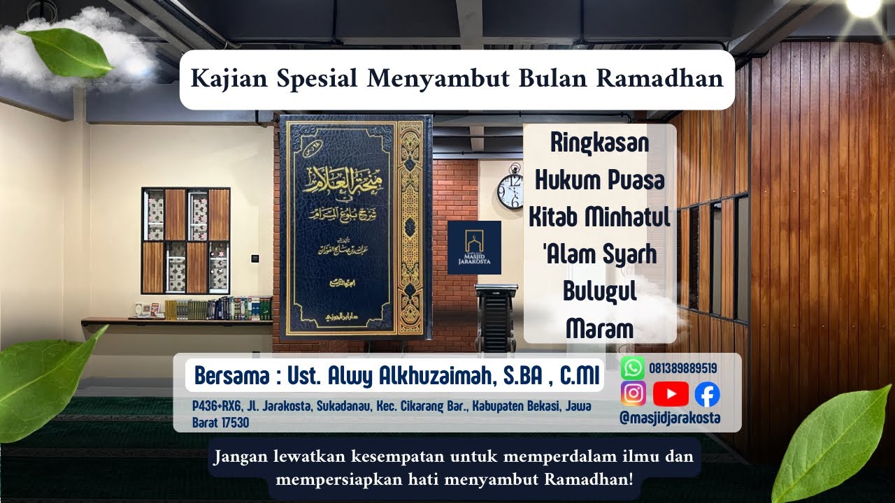 Fiqih Shiyam (Puasa) #2 | Ust.Alwy Alkhuzaimah, S.BA, C.MI | 01-02-2026 #masjidjarakosta #fiqihpuasa