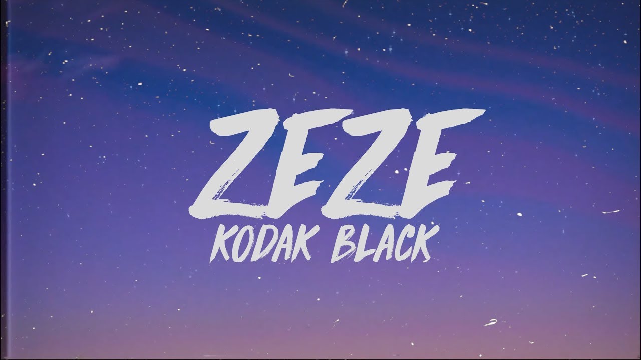 Kodak Black, Travis Scott, Offset - ZEZE (Lyrics)