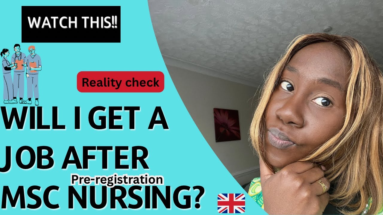Finding a Job post graduation from MSc preregistration Nursing|Assumption versus reality