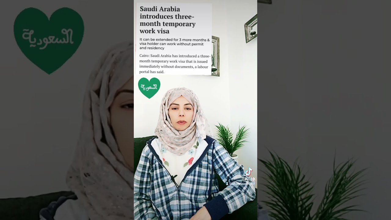 Saudi Arabia 3 months temporary work visa