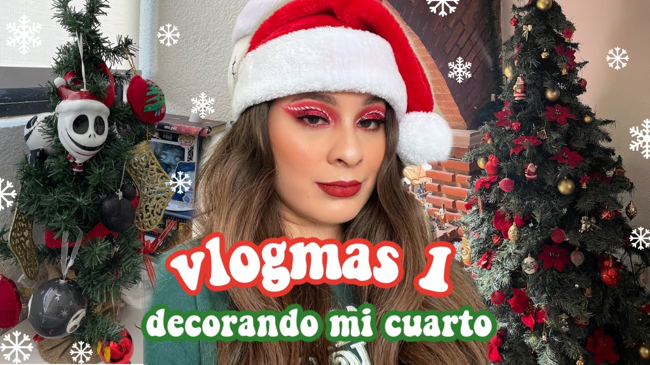 Vlogmas día 1: Decorando mi cuarto y penúltimo día en la universidad!