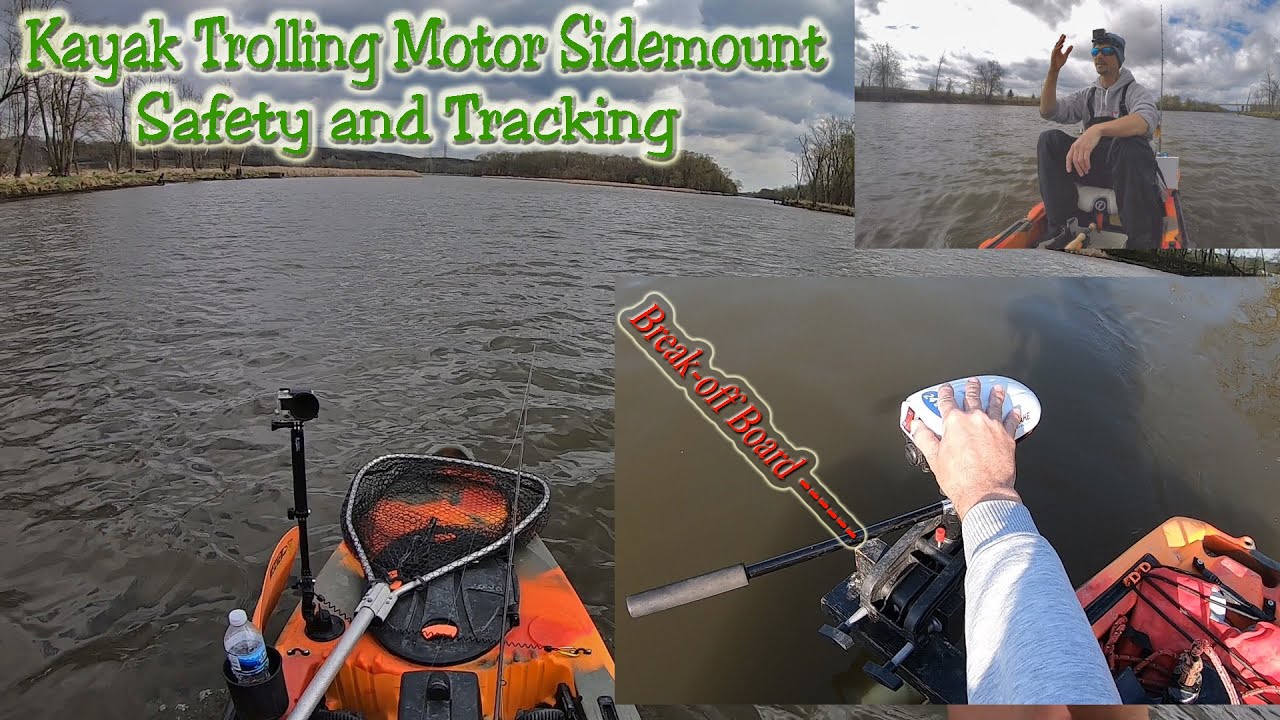 Kayak Tracking and Safety with Side Mount Trolling Motor