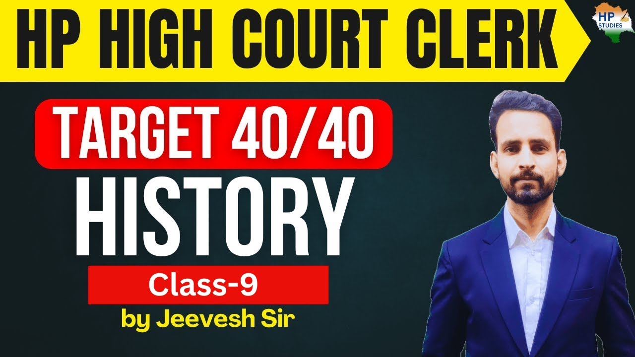 HP High Court Clerk  | History (Class -9) | Target 40/40 #hphighcourt